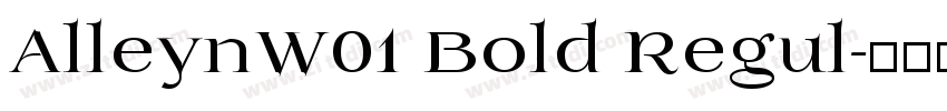 AlleynW01 Bold Regul字体转换